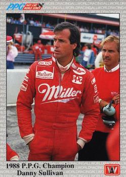#98 1988 P.P.G. Champion Danny Sullivan - Penske Racing - 1991 All World Indy Racing