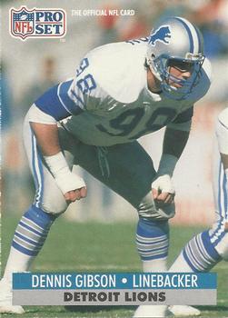 #498 Dennis Gibson - Detroit Lions - 1991 Pro Set Football