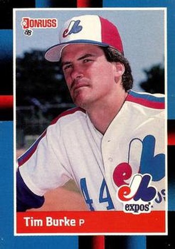#98 Tim Burke - Montreal Expos - 1988 Donruss Baseball