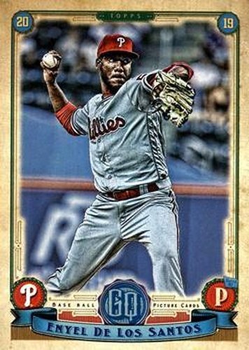 #98 Enyel De Los Santos - Philadelphia Phillies - 2019 Topps Gypsy Queen Baseball