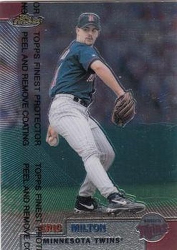 #98 Eric Milton - Minnesota Twins - 1999 Finest Baseball
