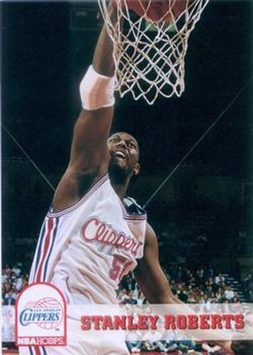 #98 Stanley Roberts - Los Angeles Clippers - 1993-94 Hoops Basketball