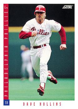 #99 Dave Hollins - Philadelphia Phillies - 1993 Score Baseball