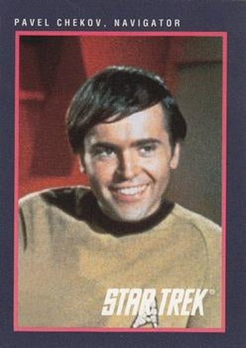 #99 Pavel Chekov, Navigator - 1991 Impel Star Trek 25th Anniversary
