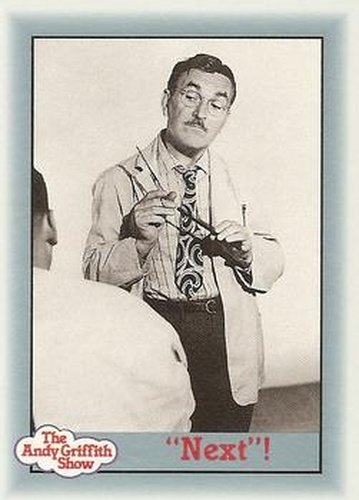 #99 "Next"! - 1990-91 Pacific The Andy Griffith Show