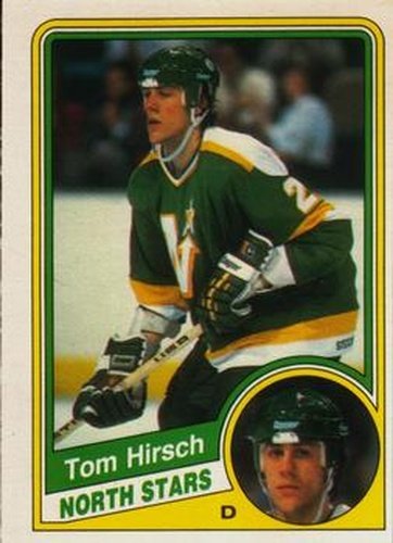 #99 Tom Hirsch - Minnesota North Stars - 1984-85 O-Pee-Chee Hockey