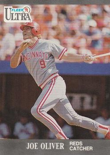 #99 Joe Oliver - Cincinnati Reds - 1991 Ultra Baseball