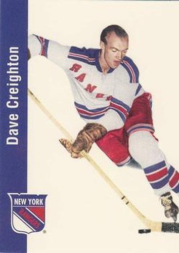 #99 Dave Creighton - New York Rangers - 1994 Parkhurst Missing Link 1956-57 Hockey