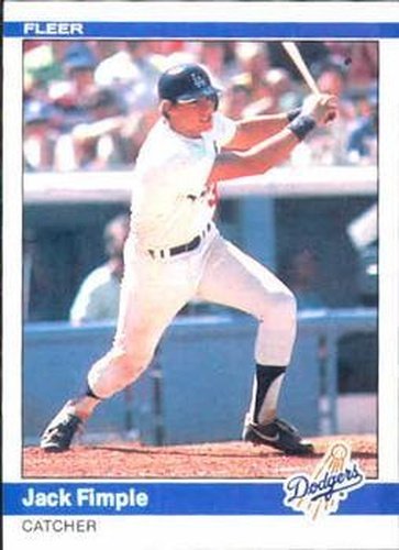 #99 Jack Fimple - Los Angeles Dodgers - 1984 Fleer Baseball