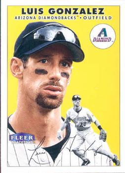 #99 Luis Gonzalez - Arizona Diamondbacks - 2000 Fleer Tradition Baseball
