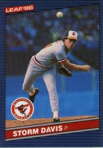 #99 Storm Davis - Baltimore Orioles - 1986 Leaf Baseball