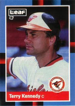 #99 Terry Kennedy - Baltimore Orioles - 1988 Leaf Baseball