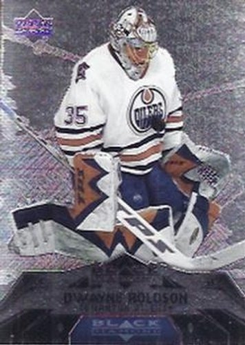 #99 Dwayne Roloson - Edmonton Oilers - 2007-08 Upper Deck Black Diamond Hockey