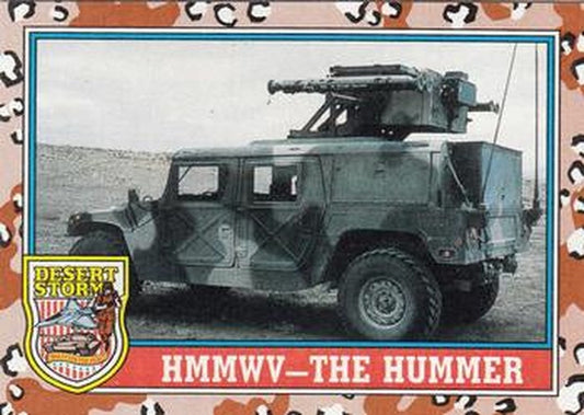 #99 HMMWV The Hummer - 1991 Topps Desert Storm