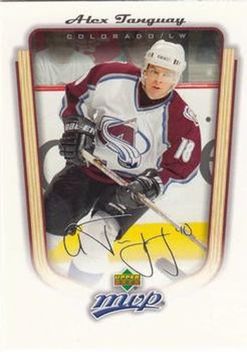 #99 Alex Tanguay - Colorado Avalanche - 2005-06 Upper Deck MVP Hockey