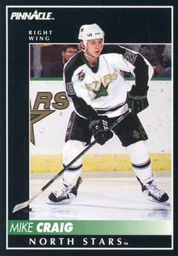 #99 Mike Craig - Minnesota North Stars - 1992-93 Pinnacle Canadian Hockey