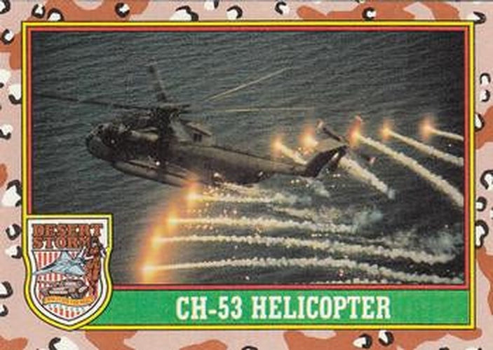 #9 CH-53 Helicopter - 1991 Topps Desert Storm