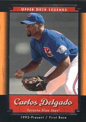 #9 Carlos Delgado - Toronto Blue Jays - 2001 Upper Deck Legends Baseball