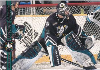 #9 Dominic Roussel - Anaheim Mighty Ducks - 2000-01 Pacific Hockey