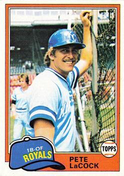 #9 Pete LaCock - Kansas City Royals - 1981 Topps Baseball