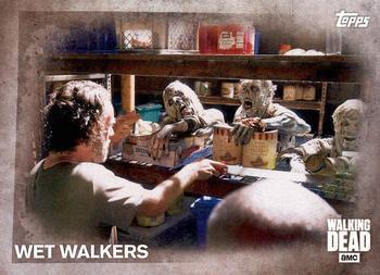#9 Wet Walkers - 2016 Topps The Walking Dead Season 5