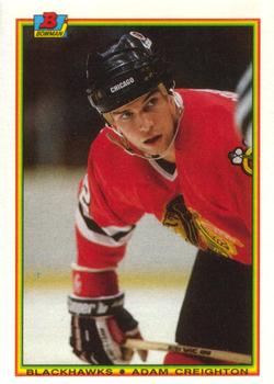 #9 Adam Creighton - Chicago Blackhawks - 1990-91 Bowman Hockey