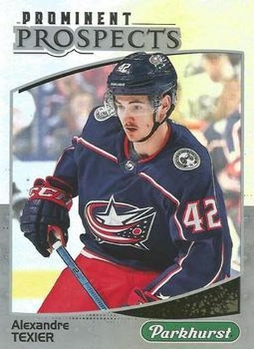 #PP-17 Alexandre Texier - Columbus Blue Jackets - 2019-20 Parkhurst - Prominent Prospects Hockey