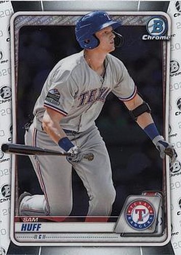 #BCP-237 Sam Huff - Texas Rangers - 2020 Bowman - Chrome Prospects Baseball