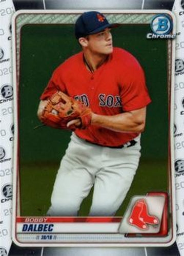 #BCP-86 Bobby Dalbec - Boston Red Sox - 2020 Bowman - Chrome Prospects Baseball