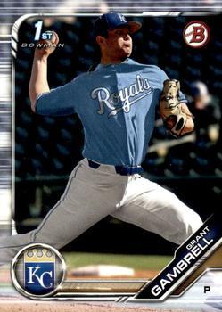 #BD-138 Grant Gambrell - Kansas City Royals - 2019 Bowman Draft Baseball