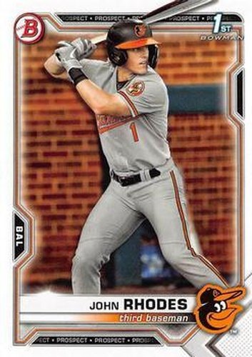 #BD-80 John Rhodes - Baltimore Orioles - 2021 Bowman Draft Baseball