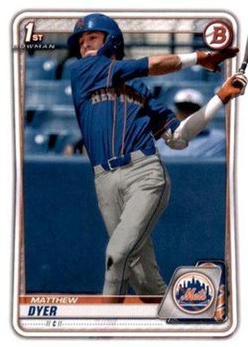 #BD-92 Matthew Dyer - New York Mets - 2020 Bowman Draft Baseball