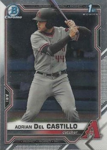 #BDC-108 - Adrian Del Castillo - Arizona Diamondbacks - 2021 Bowman Draft - Chrome Baseball