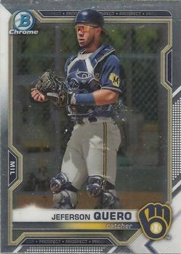 #BDC-183 - Jeferson Quero - Milwaukee Brewers - 2021 Bowman Draft - Chrome Baseball