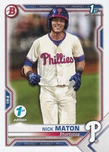 #BFE-5 Nick Maton - Philadelphia Phillies - 2021 Bowman 1st Edition Baseball