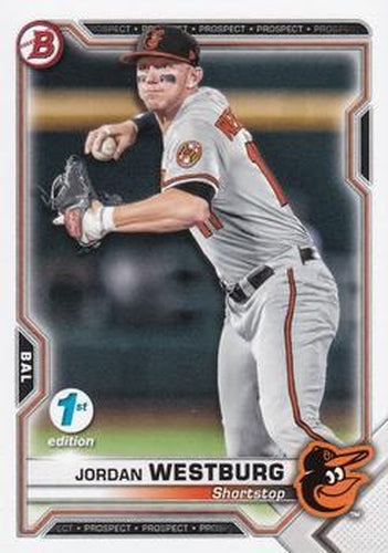 #BFE-98 Jordan Westburg - Baltimore Orioles - 2021 Bowman 1st Edition Baseball