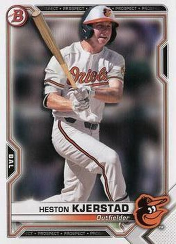 #BP-138 Heston Kjerstad - Baltimore Orioles - 2021 Bowman - Prospects Baseball