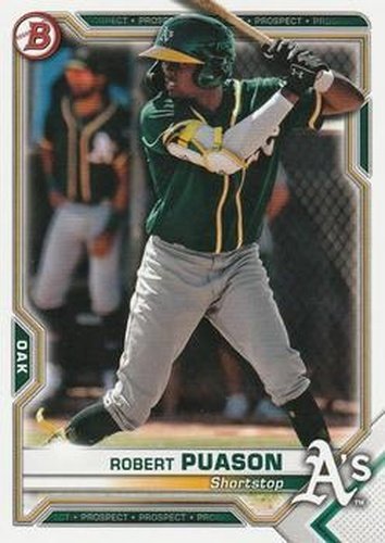 #BP-45 Robert Puason - Oakland Athletics - 2021 Bowman - Prospects Baseball