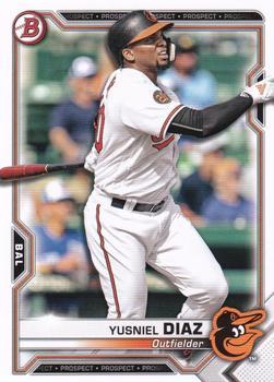 #BP-76 Yusniel Diaz - Baltimore Orioles - 2021 Bowman - Prospects Baseball
