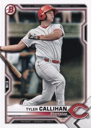#BP-91 Tyler Callihan - Cincinnati Reds - 2021 Bowman - Prospects Baseball
