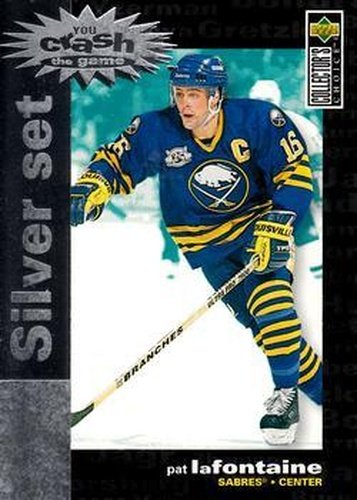 #C27 Pat LaFontaine - Buffalo Sabres - 1995-96 Collector's Choice - You Crash the Game Silver Exchange Hockey