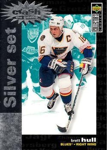 #C5 Brett Hull - St. Louis Blues - 1995-96 Collector's Choice - You Crash the Game Silver Exchange Hockey