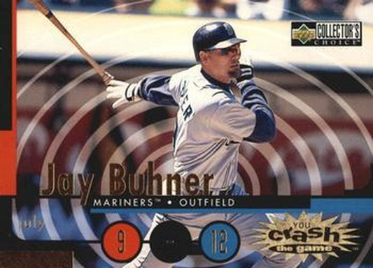 #CG12a Jay Buhner - Seattle Mariners - 1998 Collector's Choice - You Crash the Game Baseball