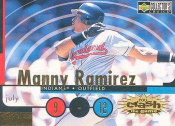 #CG21a Manny Ramirez - Cleveland Indians - 1998 Collector's Choice - You Crash the Game Baseball