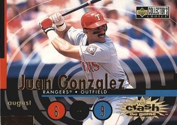 #CG28b Juan Gonzalez - Texas Rangers - 1998 Collector's Choice - You Crash the Game Baseball