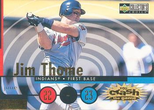 #CG29a Jim Thome - Cleveland Indians - 1998 Collector's Choice - You Crash the Game Baseball