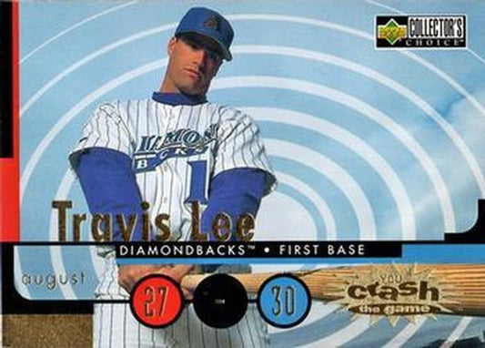 #CG2b Travis Lee - Arizona Diamondbacks - 1998 Collector's Choice - You Crash the Game Baseball