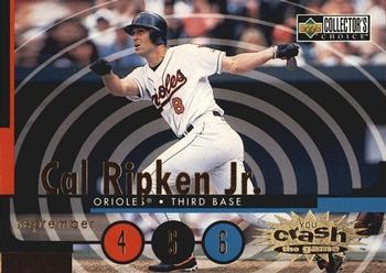 #CG5c Cal Ripken Jr. - Baltimore Orioles - 1998 Collector's Choice - You Crash the Game Baseball