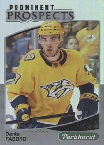 #PP-24 Dante Fabbro - Nashville Predators - 2019-20 Parkhurst - Prominent Prospects Hockey