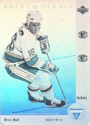 #McH-04 Brett Hull - St. Louis Blues - 1991-92 Upper Deck McDonald's All-Stars Hockey - Holograms